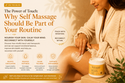 The Power Of Touch: Why Self-Massage Should Be Part Of Your Routine